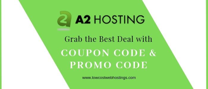 A2 Hosting Discount Coupon