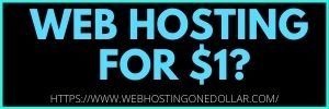 Get Web Hosting For Dollar One